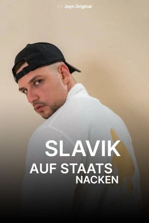 Slavik – Auf Staats Nacken