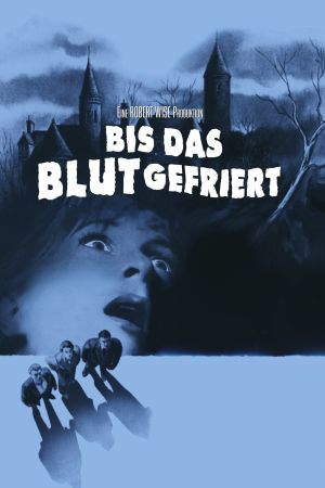 Bis das Blut gefriert