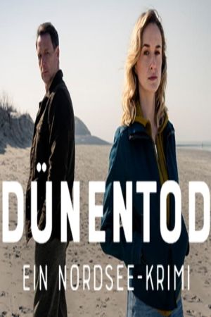 Dünentod – Ein Nordsee-Krimi