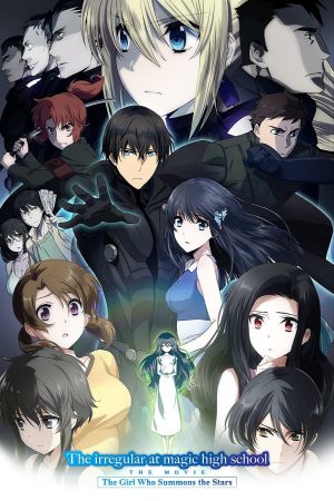 The Irregular at Magic High School The Movie: The Girl Who Summons the Stars