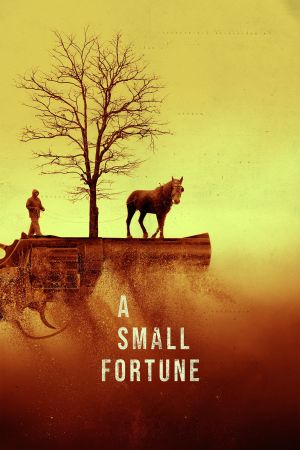 A Small Fortune - Ein kleines Vermögen