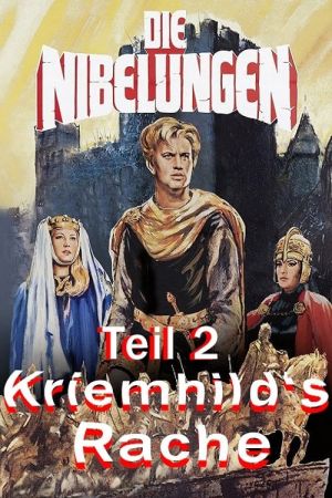 Die Nibelungen, Teil 2: Kriemhilds Rache