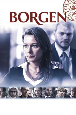 Borgen - Gefährliche Seilschaften