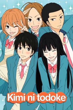 Kimi ni todoke