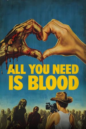 All You Need Is Blood