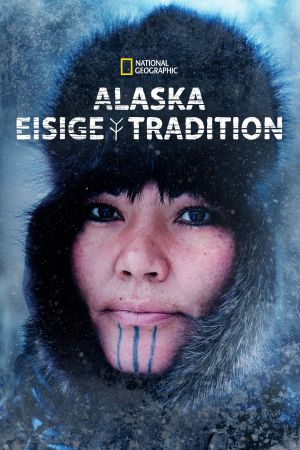 Alaska – Eisige Tradition