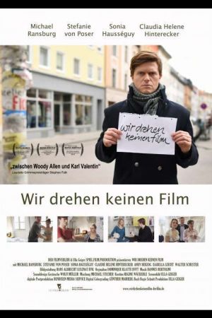 Wir drehen keinen Film