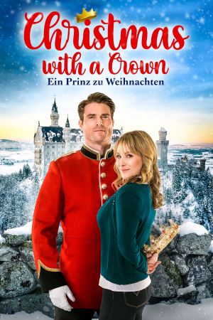 Christmas with a Crown - Ein Prinz zu Weihnachten poster