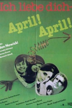 Ich liebe dich - April! April! hdfilme stream online