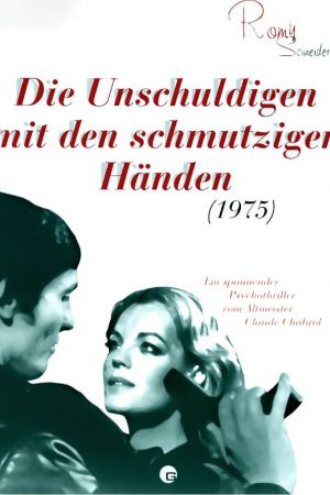 Die Unschuldigen mit den schmutzigen Händen poster