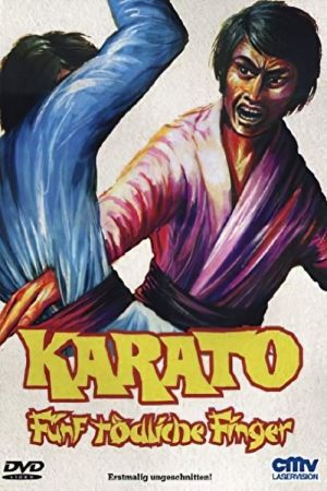 Karato - Fünf tödliche Finger hdfilme stream online