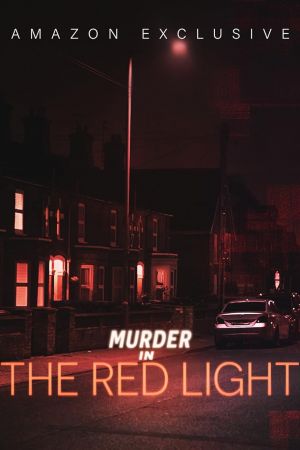 Murder in the Red Light