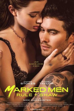 Marked Men: Rule + Shaw