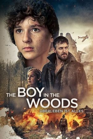The Boy in the Woods - Überleben ist alles poster