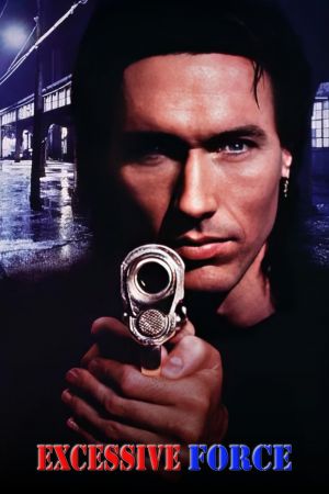Excessive Force - Im Sumpf der Gewalt hdfilme stream online