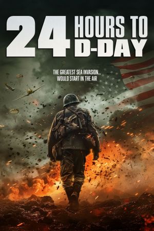 24 Hours to D-Day: Schlacht der Entscheidung hdfilme stream online