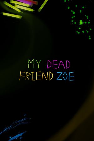 My Dead Friend Zoe hdfilme stream online