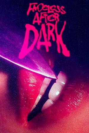 Faceless After Dark - Der Horror ist real hdfilme stream online