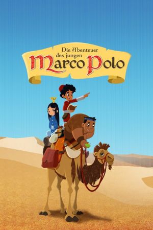 Die Abenteuer des jungen Marco Polo hdfilme stream online