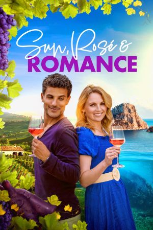 Sonne, Rosé und ein Hauch von Liebe poster