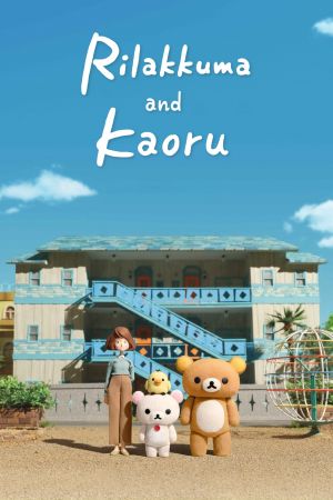 Rilakkuma und Kaoru hdfilme stream online