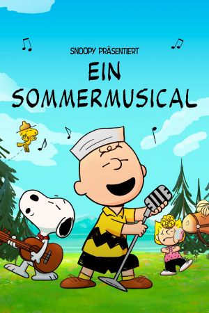 Snoopy präsentiert: Ein Sommermusical poster