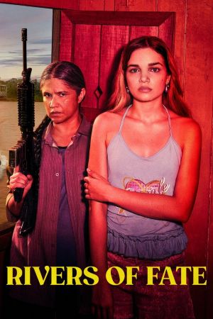 Rivers of Fate hdfilme stream online