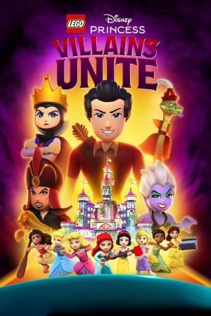 LEGO Disney Princess: Villains Unite poster