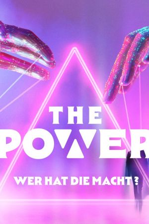 The Power - Wer hat die Macht?