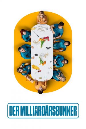 Der Milliardärsbunker poster