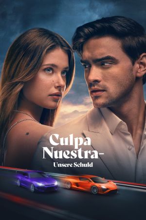 Culpa Nuestra - Unsere Schuld hdfilme stream online