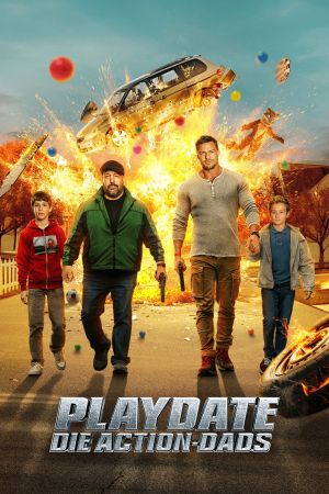 Playdate – Die Action-Dads poster