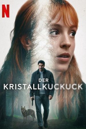 Der Kristallkuckuck poster