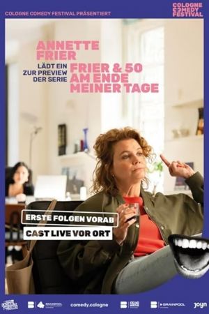 Frier und Fünfzig - Am Ende meiner Tage poster