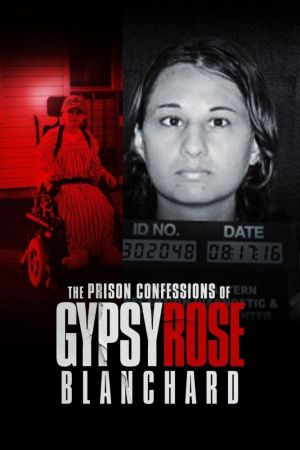 Der Fall Gypsy Rose Blanchard poster