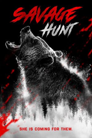 Savage Hunt - Blutige Jagd poster
