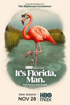 It's Florida, Man. poster
