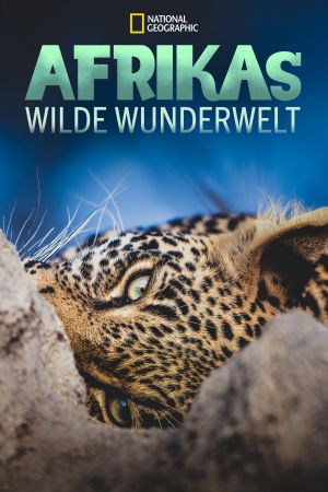 Afrikas wilde Wunderwelt poster