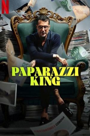 Fabrizio Corona: Paparazzi King poster