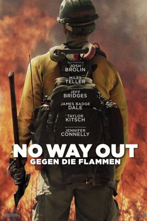 No Way Out - Gegen die Flammen poster