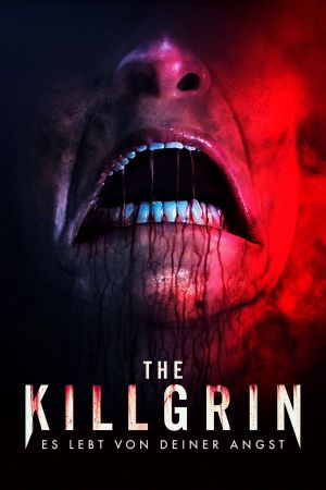 The Killgrin - Es lebt von deiner Angst poster