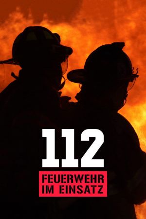 112: Feuerwehr im Einsatz poster