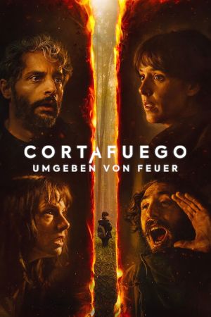 Cortafuego – Umgeben von Feuer poster