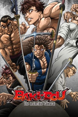 BAKI-DOU: The Invincible Samurai poster