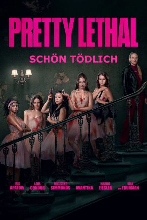 Pretty Lethal – Schön tödlich poster