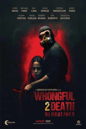 Wrongful Death 2: Bloodlines poster