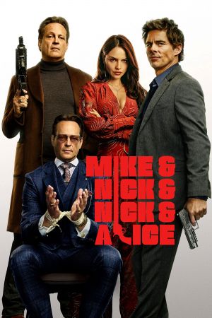 Mike & Nick & Nick & Alice poster