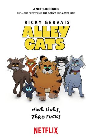 Ricky Gervais Alley Cats poster