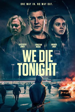 We Die Tonight poster