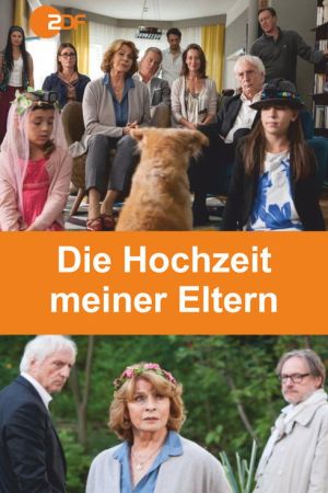 Die Hochzeit meiner Eltern poster